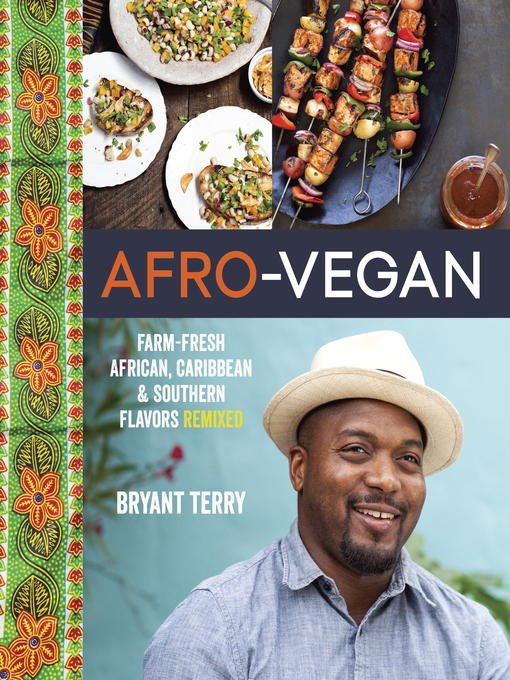 Title details for Afro-Vegan by Bryant Terry - Wait list